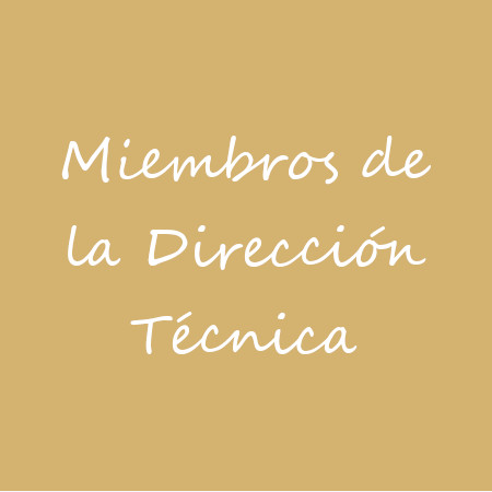 Miembros de la Dirección Técnica